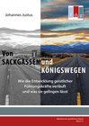 Buchcover Von Sackgassen und Königswegen