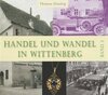 Buchcover Handel und Wandel in Wittenberg Band 3