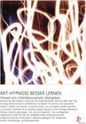 Buchcover Hypnose zum besser lernen