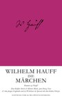 Buchcover Wilhelm Hauff: Die Märchen