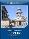 Buchcover Sagen und Legenden aus Berlin / Stadtsagen