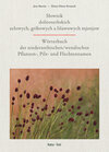 Buchcover Słownik dolnoserbskich zelowych, gribowych a lišawowych mjenjow - Wörterbuch der niedersorbischen/wendischen Pflanzen-, 