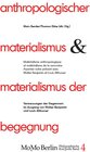 Buchcover Anthropologischer Materialismus und Materialismus der Begegnung