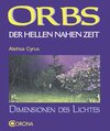 Buchcover ORBS DER HELLEN NAHEN ZEIT