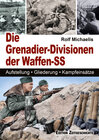 Buchcover Die Grenadier-Divisionen der Waffen-SS