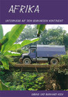 Buchcover Afrika - Unterwegs auf dem schwarzen Kontinent