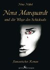 Buchcover Nora Marquardt und die Wege des Schicksals