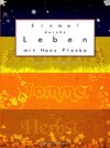 Buchcover Einmal durchs Leben mit Hans Plonka