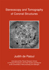 Buchcover Stereoscopy and Tomography of Coronal Structures