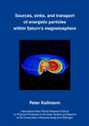 Buchcover Sources, links, and transport of energetic particles within Saturn's magnetosphere