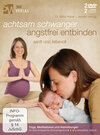 Buchcover Achtsam schwanger, angstfrei entbinden