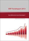 Buchcover ERP Trendreport 2013 – Neue Märkte durch neue Technologien?