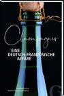 Buchcover Champagner – Eine deutsch-französische Affäre