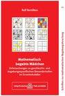 Buchcover Mathematisch begabte Mädchen - Untersuchungen zu geschlechts- und begabungsspezifischen Besonderheiten im Grundschulalte