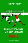 Buchcover Der kleine Trainer mit dem großen Herz
