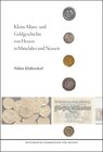 Buchcover Kleine Münz- und Geldgeschichte von Hessen in Mittelalter und Neuzeit