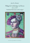 Buchcover Philipp der Großmütige von Hessen (1504-1567)