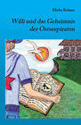 Buchcover Willi und das Geheimnis der Ostseepiraten