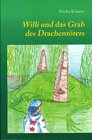 Buchcover Willi und das Grab des Drachentöters