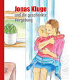 Buchcover Jonas Kluge und die geschenkte Vergebung