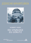 Buchcover Die Synagoge zu Görlitz