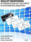 Buchcover QUALITY MONITORING OF COMPONENT MANUFACTURING FOR AUTOMOTIVE INDUSTRY