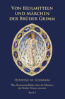 Buchcover Von Heilmitteln und Märchen der Gebrüder Grimm - Band 2