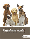 Buchcover Rassehund wohin?