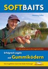 Buchcover Softbaits - Erfolgreich angeln mit Gummiködern