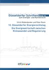 Buchcover 10. Düsseldorfer Energierechtstag - Die Energiewirtschaft zwischen Klimawandel und Regulierung