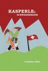 Buchcover Kasperles Schweizerreise
