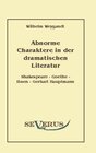 Buchcover Abnorme Charaktere in der dramatischen Literatur
