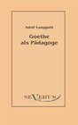 Buchcover Goethe als Pädagoge