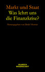 Buchcover Markt und Staat - Was lehrt uns die Finanzkrise?