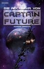 Buchcover Captain Future 21: Die Rückkehr von Captain Future