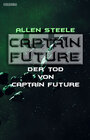 Buchcover Captain Future 22.4: Der Tod von Captain Future