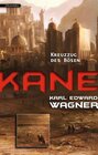 Buchcover Kane 2: Kreuzzug des Bösen