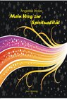 Buchcover Mein Weg zur Spiritualität