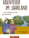 Buchcover Abenteuer im Saarland - Lilly und Nikolas auf der Spur der Kelten