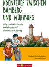 Buchcover Abenteuer zwischen Bamberg und Würzburg