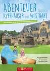 Buchcover Abenteuer zwischen Kyffhäuser und Westharz