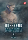 Buchcover Paranormal Investigations 3: Hoffnung