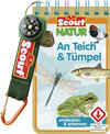 Buchcover Scout Natur - An Teich & Tümpel