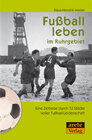Buchcover Fußball leben im Ruhrgebiet