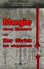 Buchcover MAGIE EINES ZIMMERS oder DER STRICK IST ABGEKAUT