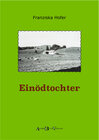 Buchcover Einödtochter