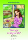 Buchcover Unterwegs im Zug der Zeit