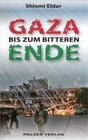 Buchcover GAZA bis zum bitteren Ende