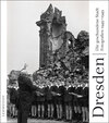 Buchcover Dresden - die geschundene Stadt
