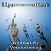 Buchcover Kontakt zu Verstorbenen - Verstorbene - (Hypnose CD)